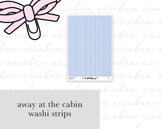 Away at the cabin Washi Strips