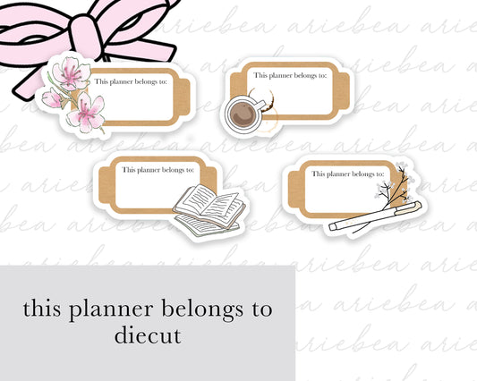NEW This planner belongs to deco Planner Sticker Diecut