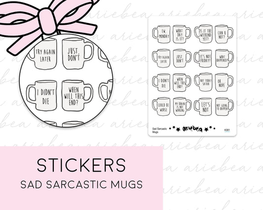 Not Today Sad Sarcastic Quotes Planner Stickers