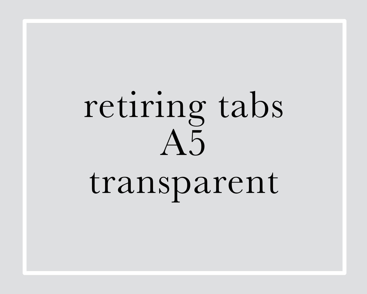TRANSPARENT Hobonichi A5 Cousin Monthly Divider Tabs