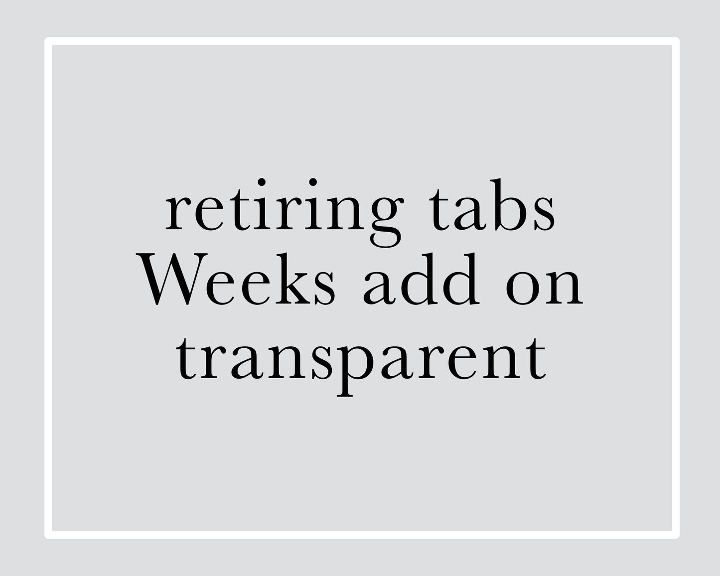 Add On TRANSPARENT Hobonichi Weeks Original Divider Tabs