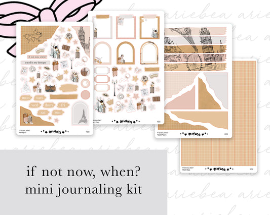 If Not Now, When? Full Mini Kit (4 pages)