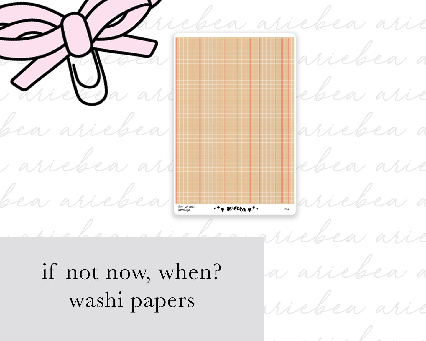 If Not Now, When? Washi Strips