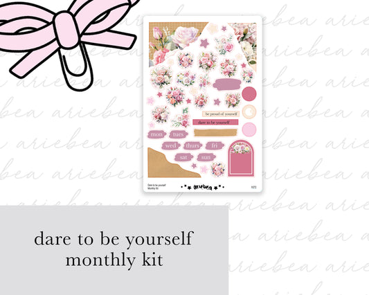 Dare To Be You Monthly Kit