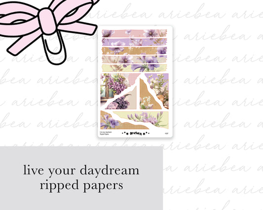 Live Your Daydream Ripped Papers