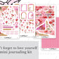 Don't forget to love yourself Full Mini Kit (4 pages)