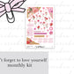 Don't forget to love yourself Full Mini Kit (4 pages)