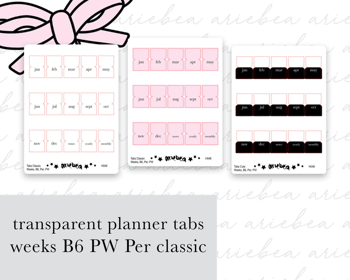 Monthly Tabs Transparent Classic | Weeks, B6, Personal Wide, Personal