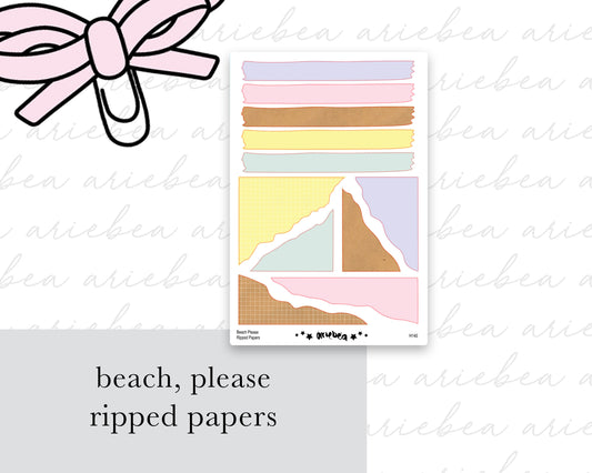 Beach Please Ripped Papers