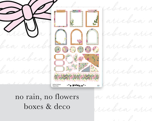 No Rain, No Flowers Boxes & Deco