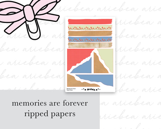 Memories Are Forever Ripped Papers