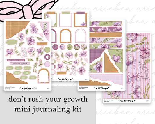 Don't Rush Your Growth Full Mini Kit (4 pages)