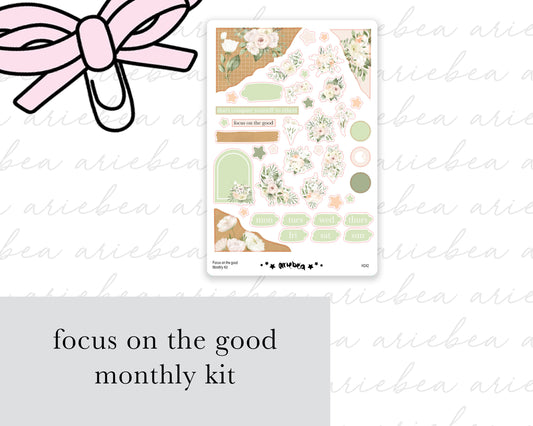 Focus On The Good Monthly Kit