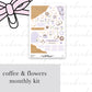 Coffee & Flowers Collection Full Kit